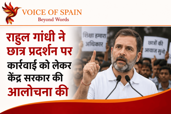 राहुल गांधी ने छात्र प्रदर्शन पर कार्रवाई को लेकर केंद्र सरकार की आलोचना की